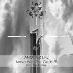 cover: Another Life|CAY (DE) - Move With The Gods EP