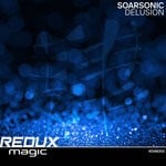 cover: Soarsonic - Delusion