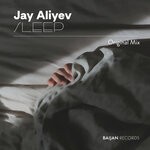 cover: Jay Aliyev - Sleep