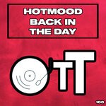 cover: Hotmood - Back In The Day