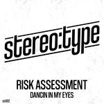 cover: Risk Assessment - Dancin' In My Eyes