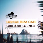 cover: Lounge Ibiza Cafe - Chillout Lounge