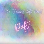 cover: The Second Left Hand - Daft