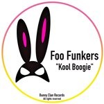 cover: Foo Funkers - Kool Boogie