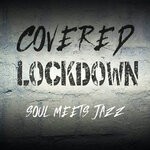 cover: Lucia Vollero|Mario Nappi - Covered LockDown