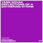 cover: Yann Novak - Reflections Of A Gathering Storm