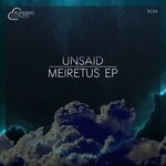 cover: Un:said - Meiretus