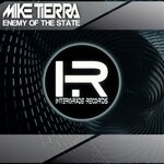 cover: Mike Tierra - Enemy Of The State