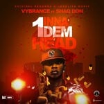 cover: Shaq Don|Vybrance - One Inna Dem Head