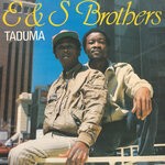 cover: E & S Brothers - Taduma