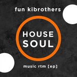 cover: Fun Kibrothers - Music Rtm [EP]