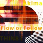 cover: Akima - Flow Or Follow