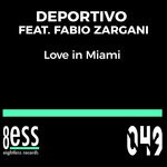 cover: Deportivo|Fabio Zargani - Love In Miami (Tike Deep House Mix)