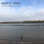 cover: Ruimte Vogel - Radiate Boundless Love