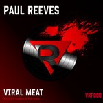 cover: Paul Reeves - Viral Meat