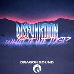 cover: Disfunktion - What If We Just? (Radio Edit)