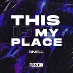 cover: Snell Deejay - The Is My Place