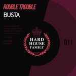 cover: Rouble Trouble - Busta