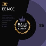 cover: Tmc - Be Nice