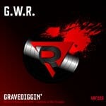 cover: G.w.r. - Gravediggin'