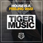 cover: Various - House Is A Feeling 2022