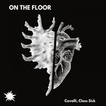 cover: Cavalli|Class Sick - On The Floor