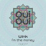 cover: Wink (uk) - I'm The Money (Original Mix)