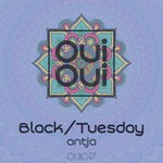 cover: Black|Tuesday - Antja (Original Mix)