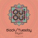 cover: Black|Tuesday - Fayan