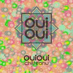 cover: Ouioui - Chilleanu (Original Mix)