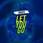 cover: 88hats - Let You Go