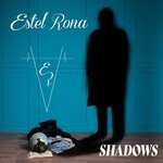 cover: Estel Rona - Shadows