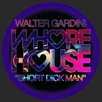 cover: Walter Gardini - Short Dick Man