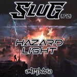 cover: Slug (fl) - Hazard Light