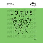 cover: German K - What Is Lof EP