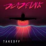 cover: Deadfunk - Takeoff