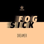 cover: Fogsick - Dreamer