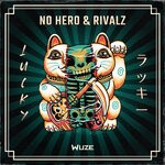 cover: No Hero|Rivalz - Lucky