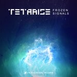 cover: Tetarise - Frozen Signals