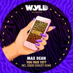 cover: Max Dean - You Free Yet?