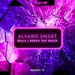 cover: Alvaro Smart - Baila / Break The Rules