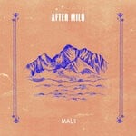 cover: After Milo - Maui