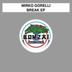 cover: Mirko Gorelli - Break EP