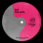 cover: Kuff - Baila Baila