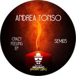 cover: Andrea Tonso - Crazy Feeling EP