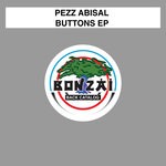 cover: Pezz Abisal - Buttons EP