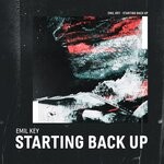 cover: Emil Key - Starting Back Up