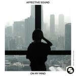 cover: Affective Sound - On My Mind