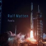 cover: Ralf Matten - Feels