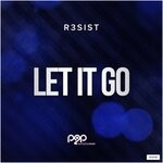 cover: R3sist - Let It Go